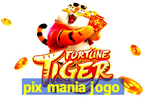 pix mania jogo